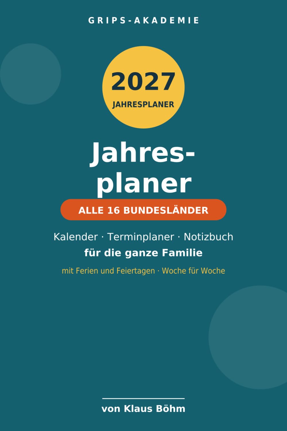 Cover: Jahresplaner 2027 – alle 16 Bundesländer